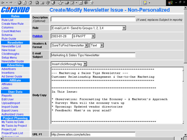 Create a newsletter targeted at key segments of your market.